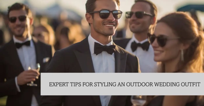 Dressing for outdoor wedding